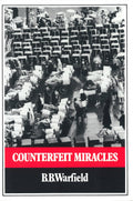 Counterfeit Miracles | 9780851511665