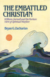 The Embattled Christian | Zacharias Bryan | 9780851516752