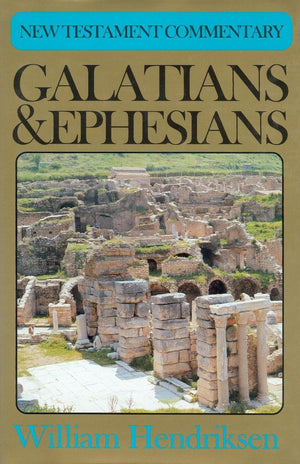 Galatians and Ephesians | Hendriksen William | 9780851513331