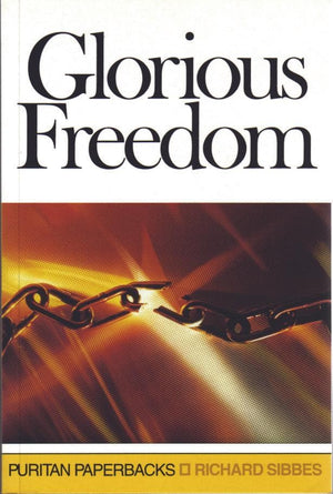 Glorious Freedom | 9780851517919