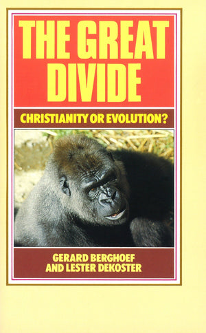 The Great Divide | Berghoef Gerard|DeKoster Lester | 9780851515588