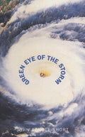 Green Eye Of The Storm | 9780851517278