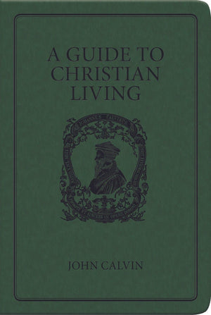 A Guide to Christian Living | 9781848710405