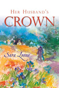 Her Husband's Crown | 9780851519463