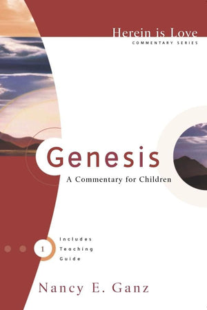 Herein is Love, Vol. 1: Genesis by Nancy Ganz from Reformers.