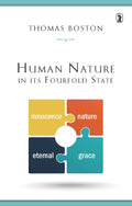 Human Nature In Its Fourfold State | 9780851515595