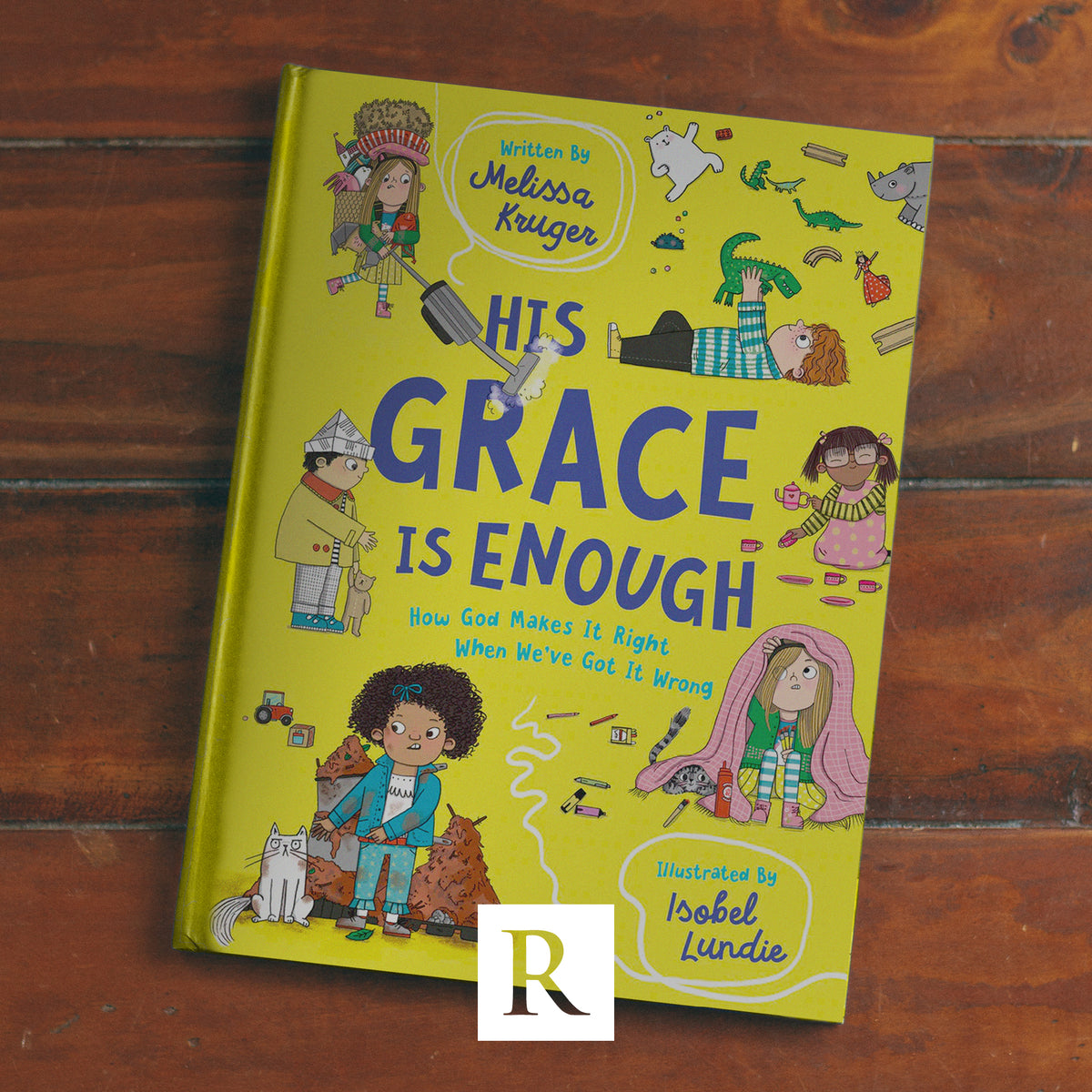 His Grace Is Enough: How God Makes It Right When We've Got It Wrong by ...