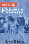 Let's Study Hebrews | Jones Hywel R | 9780851518145