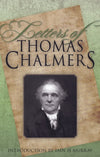 Letters of Thomas Chalmers | Chalmers Thomas | 9780851519401