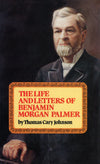 Life & Letters Of Benjamin Morgan Palmer | Johnson | 9780851515229