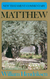 New Testament Commentary: Matthew | Hendriksen William | 9780851511924