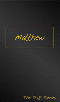 Matthew - Journible The 17:18 Series by Wynalda, Robert J. (9781601783332) Reformers Bookshop