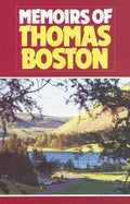 Memoirs Of Thomas Boston | Boston Thomas | 9780851515281