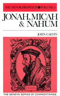 The Minor Prophets | Calvin John | 9780851514758
