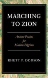 Marching to Zion | Dodson | 9781848717923