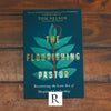 Flourishing Pastor, The: Recovering the Lost Art of Shepherd Leadership