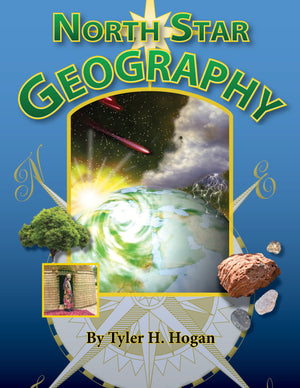 North Star Geography by Hogan, Tyler H. (9781892427526) Reformers Bookshop