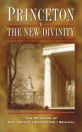 Princeton vs. the New Divinity | Various | 9780851518015