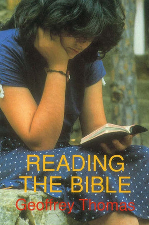 Reading The Bible | Thomas Geoffrey | 9780851513188