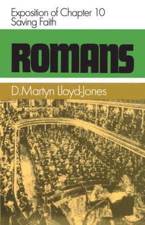 Romans 10 | Lloyd-Jones D Martyn | 9780851517377