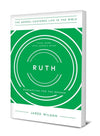 Ruth: Redemption for the Broken | 9781948130936