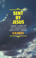 Sent By Jesus | Knox David Broughton | 9780851516257