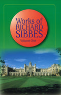 The Works of Richard Sibbes | Sibbes Richard | 9780851511696