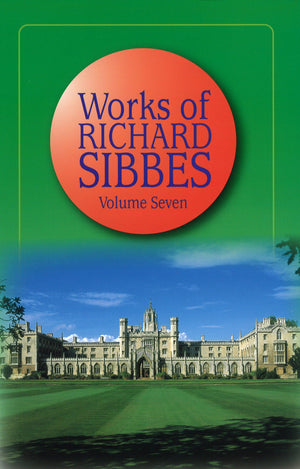 The Works of Richard Sibbes | Sibbes Richard | 9780851513416