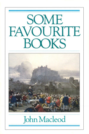 Some Favourite Books | MacLeod John | 9780851515380
