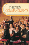Ten Commandments | Watson Thomas | 9780851516813