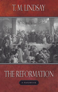 The Reformation | Lindsay TM | 9780851519326