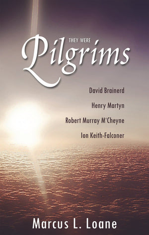 They Were Pilgrims | Loane Marcus | 9780851519289