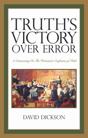 Truth's Victory Over Error | Dickson David | 9780851519494