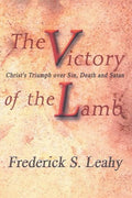 Victory of the Lamb | Leahy Frederick | 9780851517964