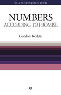 WCS Numbers: According to Promise by Keddie, Gordon J. (9780852342954) Reformers Bookshop