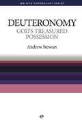 WCS Deuteronomy: God's Treasured Possession by Stewart, Andrew (9780852348178) Reformers Bookshop