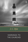 Warnings To the Churches | Ryle JC | 9780851510439