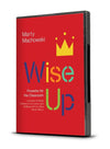 Wise Up Curriculum: Proverbs for the Classroom | 9781948130554