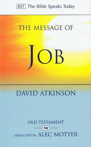 9780851109565-BST Message of Job-Atkinson, David