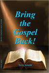 Bring the Gospel Back