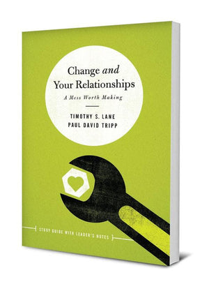 Change and Your Relationships | 9781942572534
