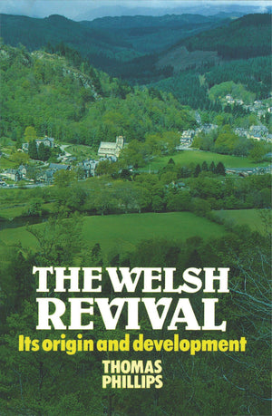 Welsh Revival | Phillips Thomas | 9780851516851