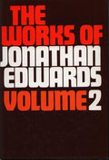 9780851512174-Works Of Jonathan Edwards, The: Volume 2-Edwards, Jonathan