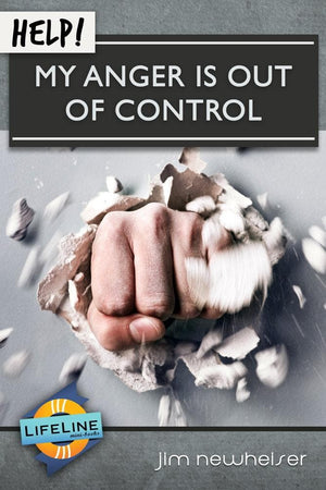 Help! My Anger is Out of Control by Jim Newheiser from Reformers.