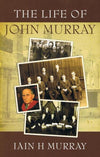 9780851519500-Life of John Murray-Murray, Iain H.