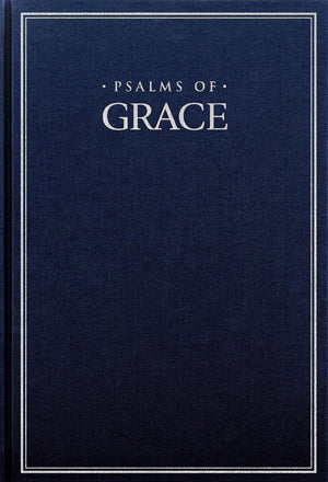 Psalms of Grace Limited Edition by Hymn Book