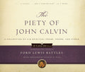 9780875520599-The-Piety-of-John-Calvin-A-Collection-of-His-Spiritual-Prose-Poems-and-Hymns-John-Calvin