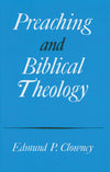 9780875521459-Preaching-and-Biblical-Theology-Edmund-P-Clowney