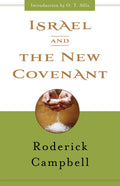9780875521619-Israel-and-the-New-Covenant-Roderick-Campbell