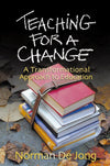 9780875521763-Teaching-for-a-Change-A-Transformational-Approach-to-Education-Norman-De-Jong